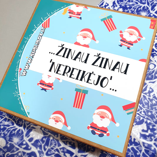 KALĖDINĖ DĖŽUTĖ: žinau žinau