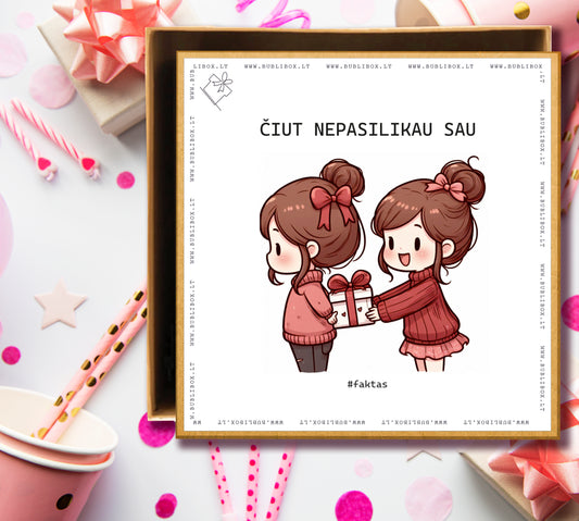 Dovanos įpakavimas ČIUT NEPASILIKAU